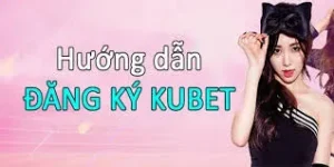 dang-ky-kubet